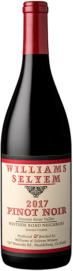 2017 WILLIAMS SELYEM "WESTSIDE ROAD NEIGHBORS" PINOT NOIR
