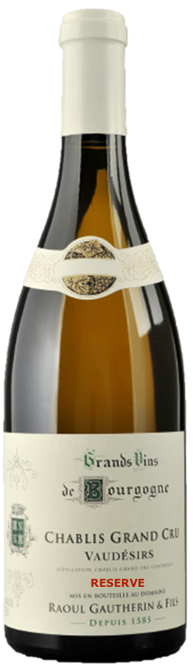 2018 DOMAINE RAOUL GAUTHERIN VAUDESIRS RESERVE GRAND CRU CHABLIS