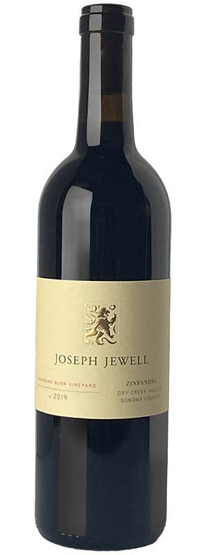 2019 JOSEPH JEWELL RAYMOND BURR VINEYARD DRY CREEK VALLEY ZINFANDEL