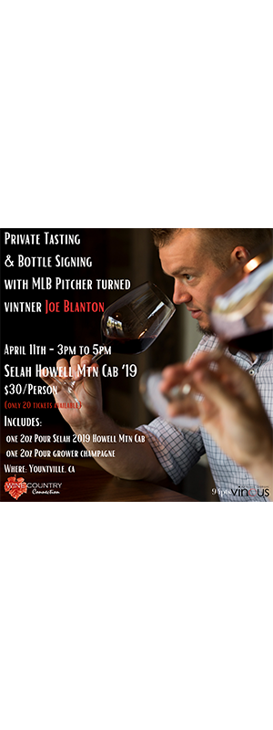 PRIVATE TASTING AND BOTTLE SIGNING WITH JOE BLANTON - SELAH HOWELL MTN CAB