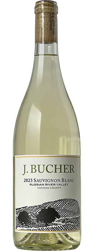 2023 J. BUCHER BUCHER VINEYARD RUSSIAN RIVER SAUVIGNON BLANC