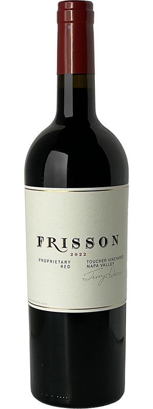 2022 FRISSON TOUCHER VINEYARDS NAPA VALLEY PROPRIETARY RED