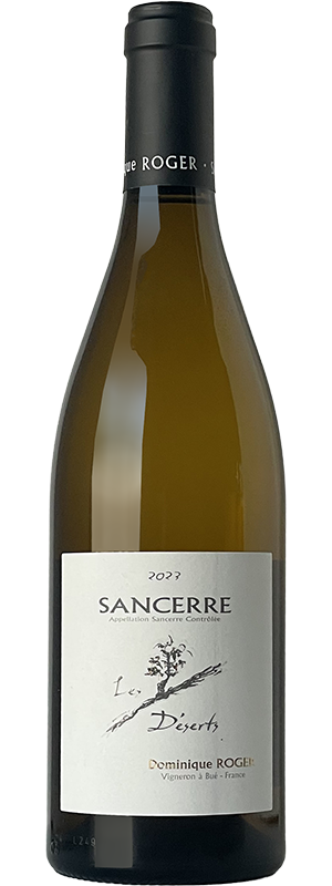 2023 DOMINIQUE ROGER LES DESERTS SANCERRE